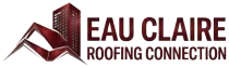 Eau Claire Roofing Connection